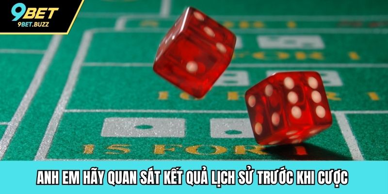 Anh em hãy quan sát kết quả lịch sử trước khi cược 